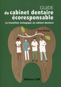 Guide du cabinet dentaire éco-responsable