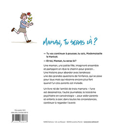 Maman Tu Seras Là ?