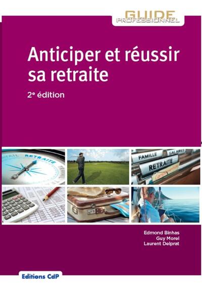 Anticiper et réussir sa retraite
