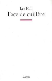 Face de Cuillère