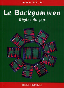 Le backgammon : règles du jeu