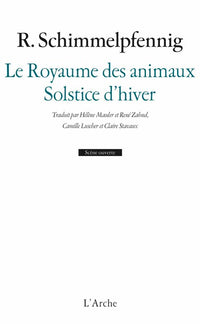 Le Royaume des animaux / Solstice d'hiver