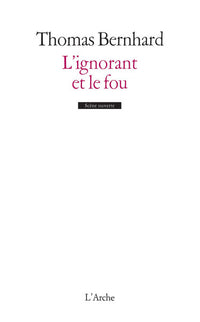 L'Ignorant et le Fou