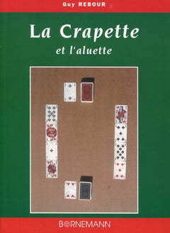 La crapette et l'aluette