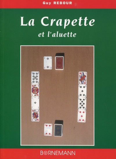 La crapette et l'aluette