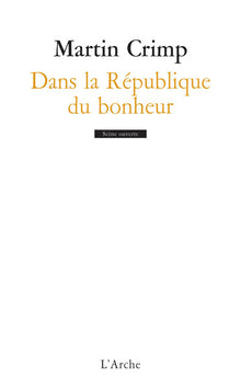 Dans la République du bonheur