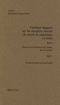 Véridique rapport sur les dernières chances de sauver le capitalisme en Italie