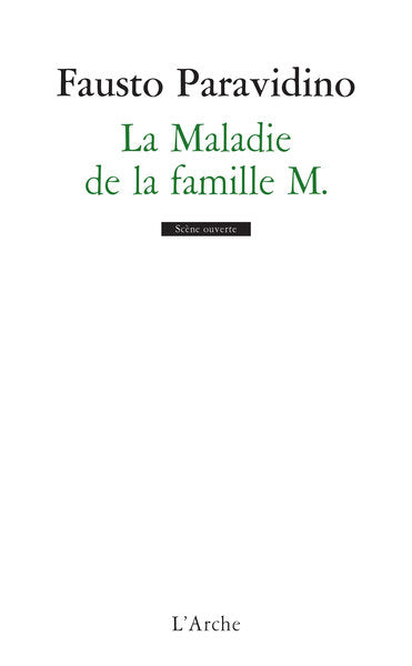La maladie de la famille M.