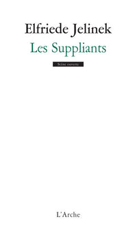 Les Suppliants
