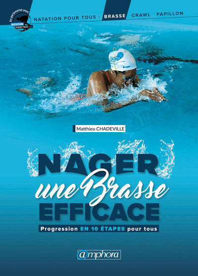 Nager une brasse efficace