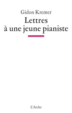 Lettres à une jeune pianiste