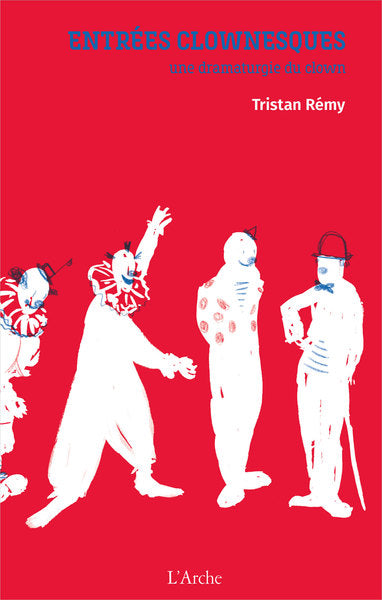 Entrées clownesques
