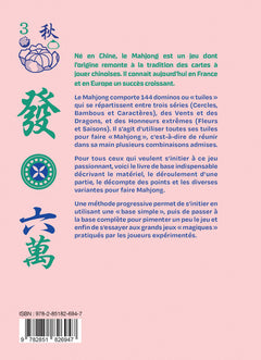 Le Mahjong : Règles et pratique
