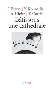 Bâtissons une cathédrâle