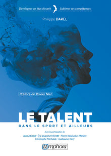 Le talent dans le sport et ailleurs