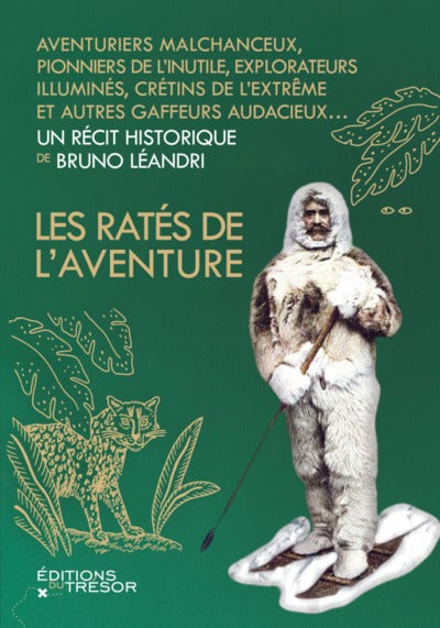 Les Ratés de l'aventure