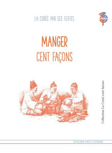 Manger cent façons
