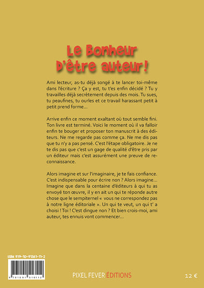 Le bonheur d'être auteur