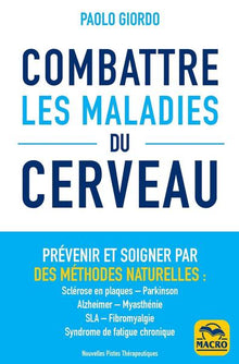 Combattre les maladies du cerveau