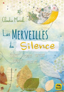 Les merveilles du silence