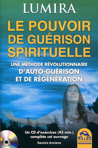 Le pouvoir de guérison spirituelle