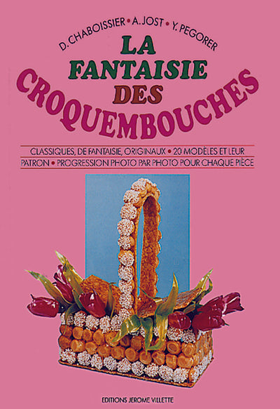 La fantaisie des croquembouches