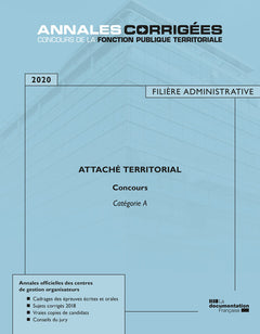 Attaché territorial 2020 concours catégorie A filière administrative: Annales officielles des centres de gestion organisateurs