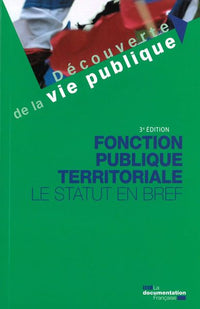 Fonction publique territoriale - Le statut en bref