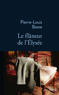 Le flâneur de l'Élysée