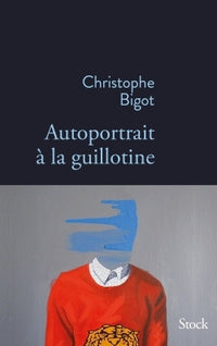 Autportrait à la guillotine