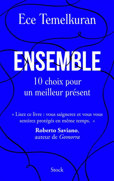 Ensemble. Dix choix pour un meilleur présent