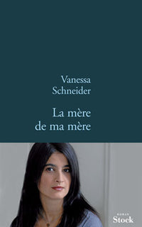 LA MERE DE MA MERE