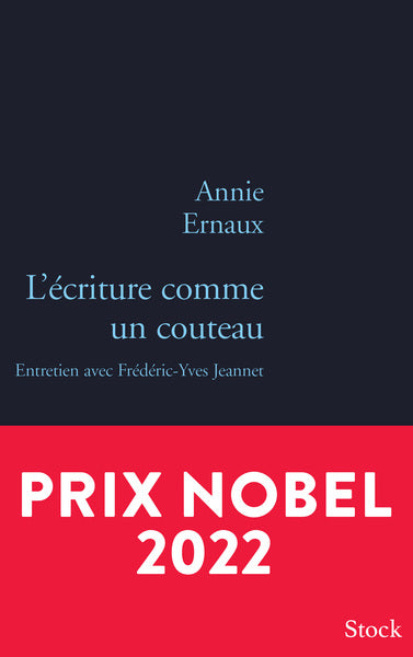 L'écriture comme un couteau