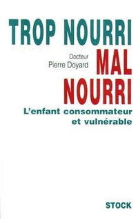 Trop nourri mal nourri