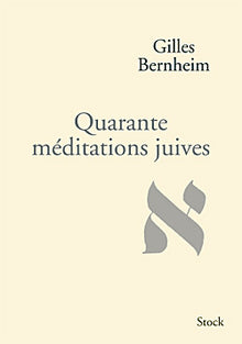 Quarante meditations juives