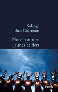Nous sommes jeunes et fiers