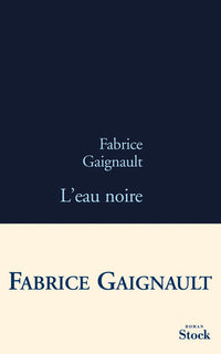 L EAU NOIRE
