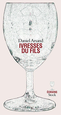 Ivresses du fils