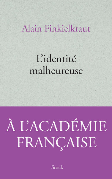 L'identité malheureuse