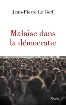 Malaise dans la démocratie