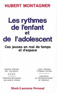 Les rythmes de l'enfant et de l'adolescent