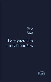 le mystère des trois frontières