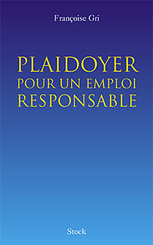 Plaidoyer pour un emploi responsable