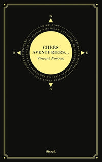 CHERS AVENTURIERS