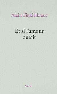 Et si l'amour durait