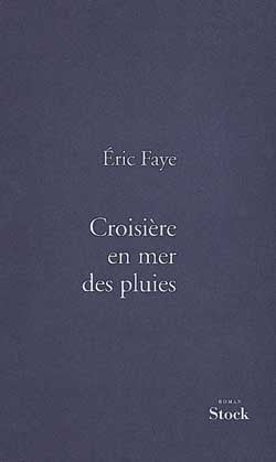 Croisière en mer des pluies