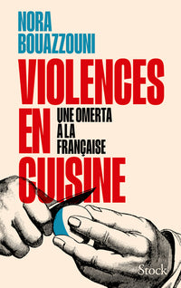 Violences en cuisine