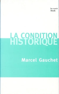 La condition historique