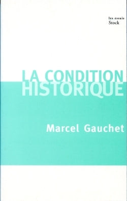 La condition historique
