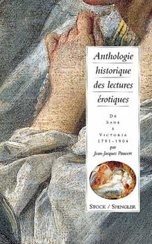 Anthologie historique des lectures érotiques, tome 2